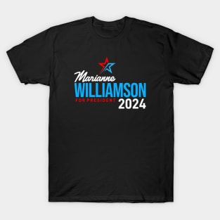 Marianne Williamson 24 For President 2024 T-Shirt